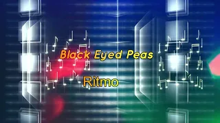 Black Eyed Peas- Ritmo (Bad Boys for life) Remix