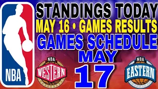 nba playoffs standings today may 16, 2024 | games results | games schedule may 17, 2024