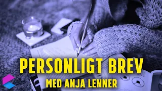 Personligt Brev med Anja Lenner