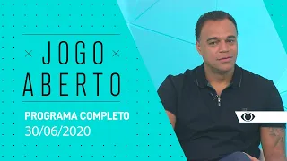 JOGO ABERTO - 30/06/2020 - PROGRAMA COMPLETO