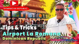 Airport La Romana  // Go Dominican Life // Patrick Johnston