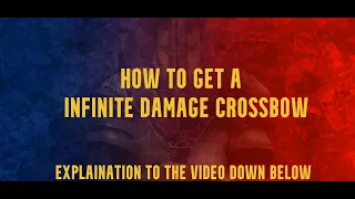 Gothic 2: Archolos - How to get a infinite damage crossbow