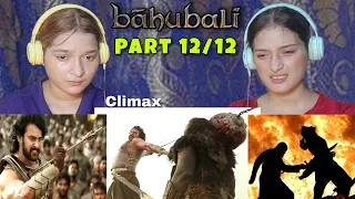 Bahubali : Climax Kattappa ne Bahubali ko q mara | Prabhas | Ramya | Part 12/12| Reaction