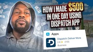 $500 DAY USING DISPATCH APP 😱 SHARE THIS VIDEO‼️