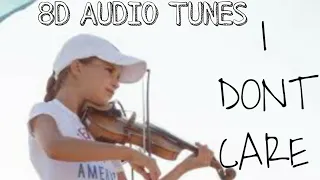 8D Audio Tunes - Use Headphones - I DON'T CARE ( Karolina Protsenko voilin cover ) °°° Song Grill