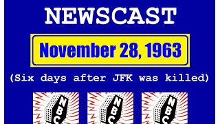 KENNEDY-ERA NEWS CAPSULE: 11/28/63 (6 DAYS AFTER JFK'S ASSASSINATION) (NBC RADIO NETWORK)