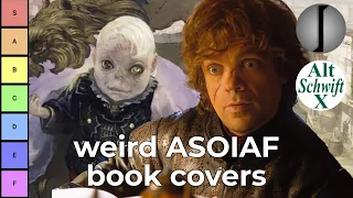 Weird ASOIAF Covers 🌏Around The World🌍 (w/@AltSchwiftX )