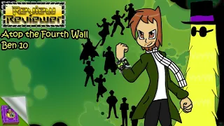 Review Reviewer: Atop The Fourth Wall Ben 10