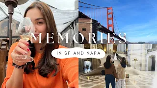 Memories in San Francisco and Napa!