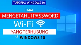 Cara Mengetahui Password WiFi yang Terhubung di Laptop Windows 10