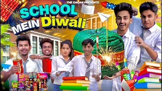 SCHOOL ME DIWALI - FULL VIDEO || THE GAGAN