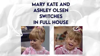 Mary Kate and Ashley Olsen switches in Full House how to tell them apart