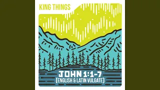 John 1:1-7 (English & Latin Vulgate)