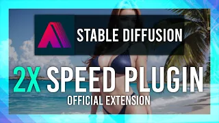 2X PERFORMANCE PLUGIN 🤯 OFFICIAL A11 STABLE DIFFUSION UPDATE GUIDE