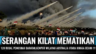 DETIK DETIK 120 RUDAL TNI BOMBARDIR AUSTRALIA,RIBUAN WARGA SIPIL DAN PASUKAN AUS TEWAS