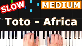 Toto - Africa - SLOW MEDIUM Piano Tutorial - [Sheet Music]