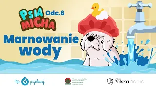 Bajki dla dzieci:  "Marnowanie wody"