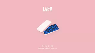 Lauv - Easy Love (Dipha Barus Remix) [Official Audio]