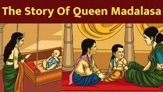 The Story Of Queen Madalasa | Queen Madalasa Lullaby | Gyan Katha