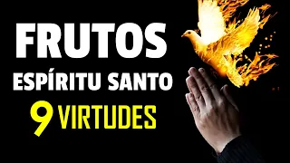 Las 9 virtudes del FRUTO del ESPÍRITU SANTO ¿Que son y que significan?