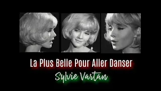 シルヴィ・ヴァルタン「アイドルを探せ」  Sylvie Vartan - La plus belle pour aller danser