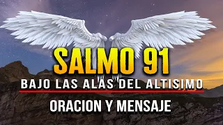 SALMO 91 "LA ORACION PODEROSA" #salmos #salmo91 #oraciónpoderosa