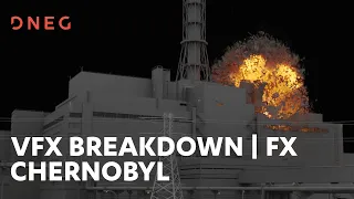 CHERNOBYL | FX Breakdown | DNEG