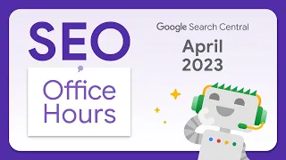 English Google SEO office-hours from April 2023