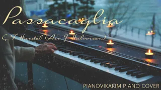 🎼Passacaglia(파사칼리아) – G. F. Handel/Arr J. Halvorsen performed on 🎹piano by Vikakim.💖