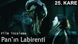 PAN'IN LABİRENTİ (2006) - Detaylı Film İncelemesi