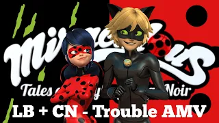 Trouble Maker: Ladybuy x Cat Noir [Miraculous Ladybug AMV]