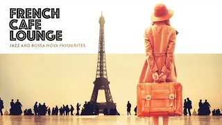 FRENCH CAFE LOUNGE - 2 hours of chill café music