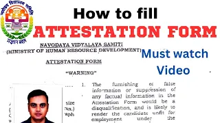 How to fill Attestation Form..?