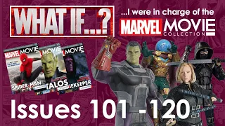 What If...I were in charge of the Marvel Movie Collection | Part 6