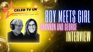 EXCLUSIVE INTERVIEW - BOY MEETS GIRL - WAITING FOR A STAR TO FALL - I WANNA DANCE WITH SOMEBODY