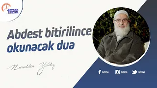 Abdest bitirilince okunacak dua | [Birfetva-Nureddin Yıldız]