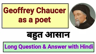 geoffrey chaucer as a poet | Geoffrey Chuaucer as a representative of his life | Geoffrey Chaucer
