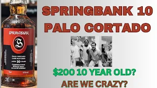 Springbank Palo Cortado 10 Year Old: #501