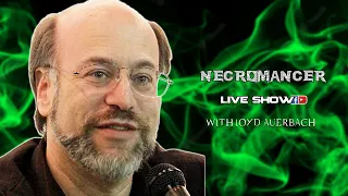 Necromancer Live Show | Loyd Auerbach