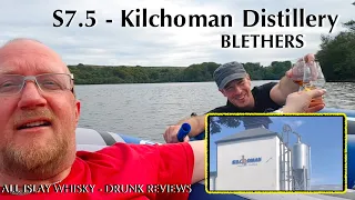 The Attic S7.5  - BLETHERS for Kilchoman Distillery Session  - All Islay Whisky