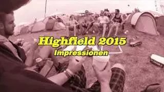 HIGHFIELD 2015 - Camp-Impressionen