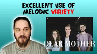 Composer/Musician Reacts to DEAR MOTHER - 12 Years In Exile (REACTION!!!)