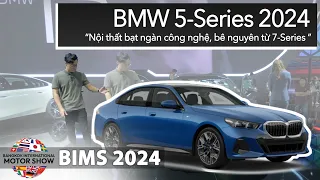 Đánh giá nhanh BMW 5-Series 2024: Nội thất bạt ngàn công nghệ, bê nguyên từ 7-Series |XEHAY.VN|