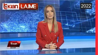 Edicioni i Lajmeve Tv Klan 22 Dhjetor 2022, ora 15:30 l Lajme - News