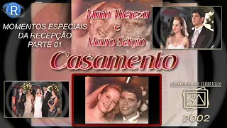 PvsTv - CASAMENTO - Maria Thereza e Mauro Sérgio -- MOMENTOS  - RECEPÇÃO PARTE 01 -NOVA EDIÇÃO