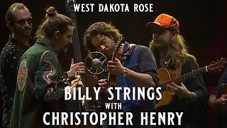 Billy Strings with Christopher Henry - West Dakota Rose - Asheville 2-16-24