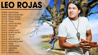 The Best Of Leo Rojas - Leo Rojas Sus Exitos 2022 | Лео Рохас Лучшее - Pan Flute Collection