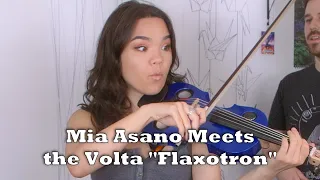 Mia Asano Reacts to the Volta Flaxotron! New Electric Violin