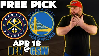 Warriors vs Nuggets Game 2 | Free NBA Picks & Predictions 4/18 | DEN @ GSW Bet | Kyle Kirms