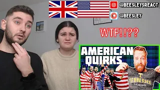 British Couple Reacts to 8 AMERICAN things BRITISH people find WEIRD